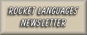 Button link to Rocket Languages Newsletter